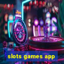 slots games app